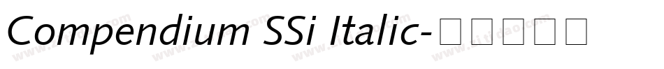 Compendium SSi Italic字体转换